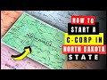 How to Start a C Corp in North Dakota in 2024 (C-Corporation) | Incorporate in North Dakota (ND)