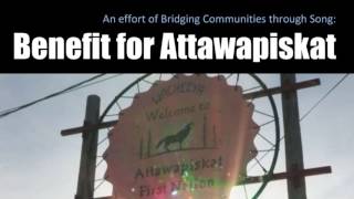 An effort of Bridging Communities Through Song: Benefit for Attawapiskat