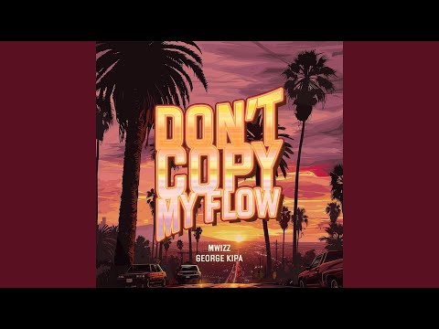 Don't Copy My Flow