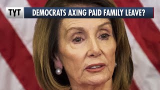 Dems Axing Paid Family Leave?