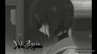 Not Again {Anti-night core}