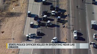 NMSP officer killed, several officers injured in shooting near Las Cruces