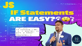 If Statements in JavaScript Are Easy