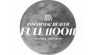 LIVE 4K Full Moon on 11/11 at 11:11 - The Insomniac Beaver plus how I failed at Mercury Transit