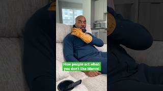 I don’t like Marvel movies! #marvel