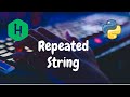 47 - Repeated String | Implementation | Hackerrank Solution | Python