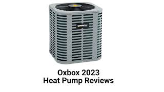 HvacRepairGuy 2023 Oxbox Brand Heat Pump Reviews