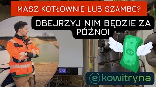 Masz kotłownię, szambo czy oczyszczalnię? Obejrzyj i uniknij kary!