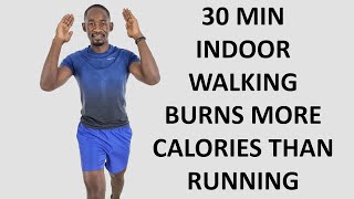 30 Minute Best Indoor Walking Workout Burns More Calories Than Running