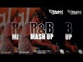 R&B MASH UP MIX 2020 BY DJ BLIGHTY