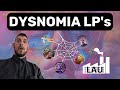 Dysnomia LP Analysis | Setting Up Your Lquidity Web | mariarahel SG Coexistence Steven