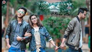 TOotey Khaab | A Short LOve Story | Teaser_MTC Mix Track Creation