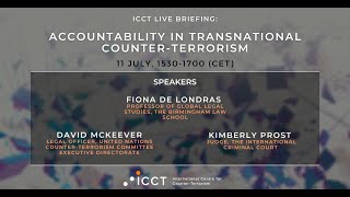 ICCT Live Briefing: Accountability in Transnational Counter-Terrorism
