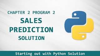 Starting Out With Python Chapter 2 exercise program 2 - Sales Prediction - Solved in Urdu/Hindi.