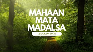 Mahaan Mata Madalsa || Hindi moral stories || Kahaani Nani || Khedwal Ji