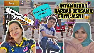 INTAN SERAH AUTO-CARRY WALAUPUN MENGANTUK?! BARBAR BERSAMA ERYN JASNI | VOKEY BUAYA 🥶