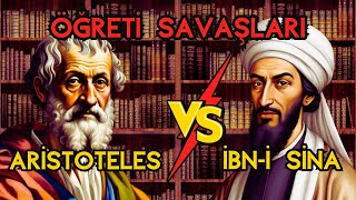 Öğreti Savaşları: Aristoteles ve İbn-i Sina