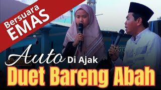 KH ANWAR ZAHID TERBARU | ADEK JIHAN SUARANYA BAGUS, DI AJAK DUET ABAH ANZA