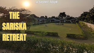 The Sariska Retreat - A short tour | A resort near the Sariska Tiger Reserve | Sariska Resorts