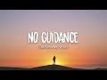 Drake, Chris Brown - No Guidance (Lyrics)