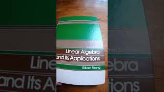 Linear Algebra and it's Applications by Gilbert Strang #shorts