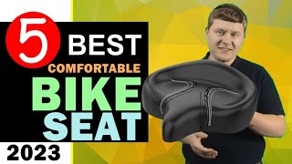 Best Comfortable Bike Seat 2024 🏆 Top 5 Best Comfortable Bike Seat Reviews