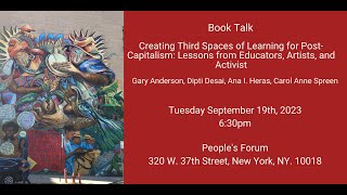 BOOK TALK: Creating Third Spaces of Learning for Post-Capitalism