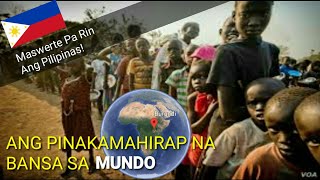 ANG PINAKAMAHIRAP NA BANSA SA MUNDO