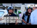 GOBER - Ikhlas Sih Ikhlas Tapi Di Sikat Juga [26 Desember 2019]