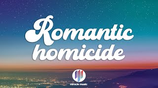 d4vd - Romantic Homicide (Lyrics) "In the back of my mind, you died"