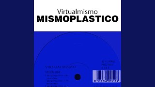 Mismoplastico (Rmx)