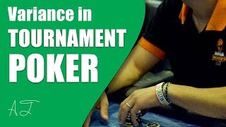 Variance in Tournament Poker