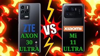 ZTE AXON 30 ULTRA VS XIAOMI MI 11 ULTRA Which is BEST?