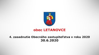 4. zasadnutie Obecného zastupiteľstva v r. 2020  30.06.2020