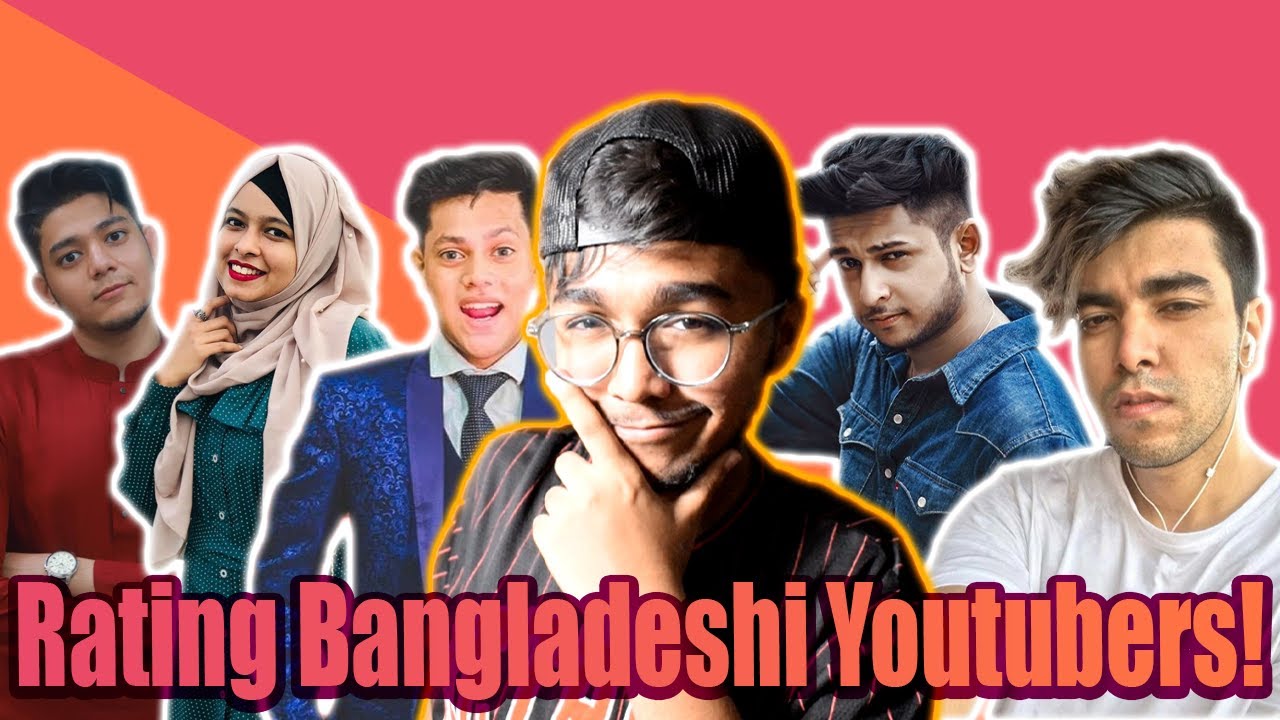 RATING BANGLADESHI YOUTUBERS! (Tier List) | Adittya Rahman - YouTube