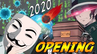 Opening 2020:  El final comienza - Versión extendida