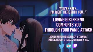 [ASMR RP]  Girlfriend Comforts You During Your Panic Attack 🌙 | [Comfort] [Mental Health] [F4A]