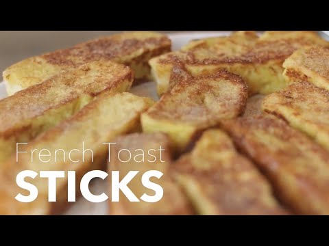 How To Make French Toast Sticks How To Make French Toast Sticks