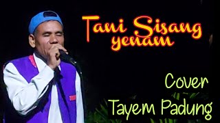 Tani Sisang Adi song,by.Tayem Padung,Original singer;Moge Doji@nutsungriramarunachaleast3871