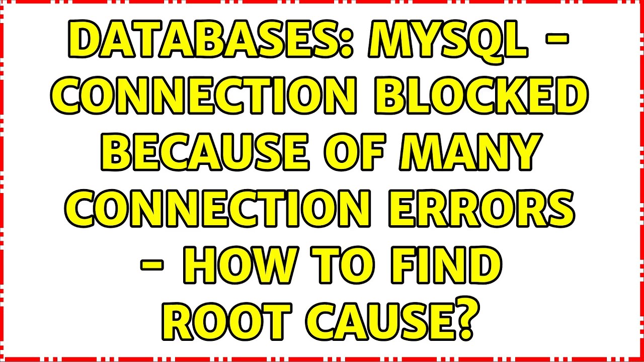 Databases: MySQL - Connection Blocked Because Of Many Connection Errors ...