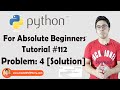 Python Problem 5: Solution | Python Tutorials For Absolute Beginners In Hindi #112