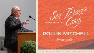 Sea Breeze Camp - Rollin Mitchell - Sunday Morning (2/9)