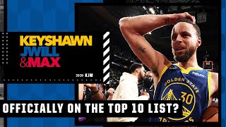 Did Steph Curry just solidify his spot on the NBA Top 10 all-time list?  | Keyshawn, JWill and Max