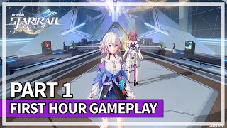 Honkai: Star Rail | Let's Play Part 1 - First Hour Gameplay