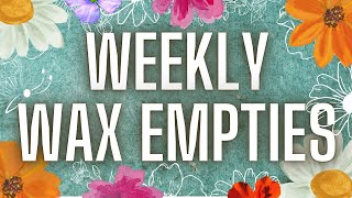 Weekly Wax Empties #72 | Vendor Wax and Scentsy Empties 🦋🪴🌸