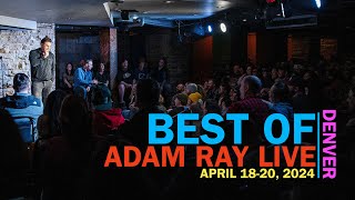Best of Denver Part One | Adam Ray Comedy