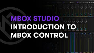 Introduction to MBOX Control