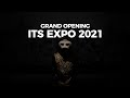 Grand Opening ITS EXPO 2021