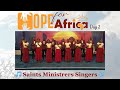 🎶Saint Ministers  |  Hope For Africa Day 2  |  Nilikua Mdhambi🎵