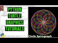 Circle Spirograph with Python Turtle | PYTHON TURTLE GRAPHICS TUTORIAL#1 | Designs in turtle library